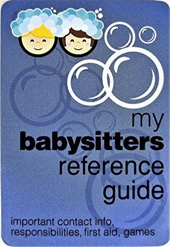 My Babysitters Reference Guide