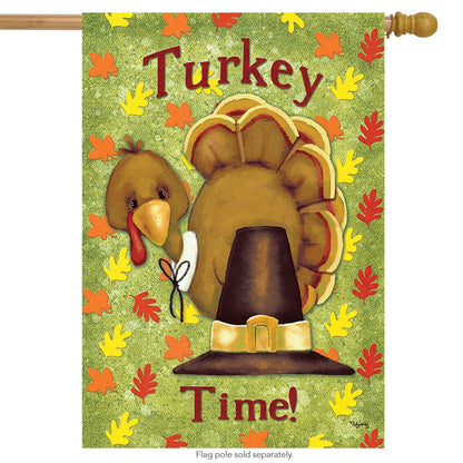 Rain or Shine "Turkey Time!" Fall Autumn Thanksgiving Art Flag 28" X 40"