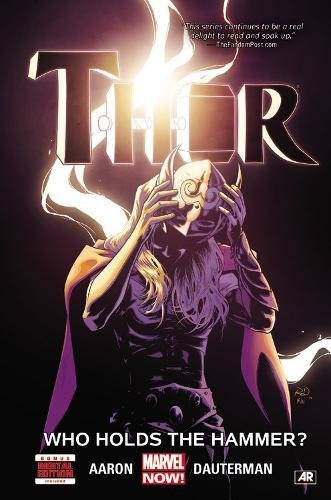 Thor Volume 2: Who Holds the Hammer?