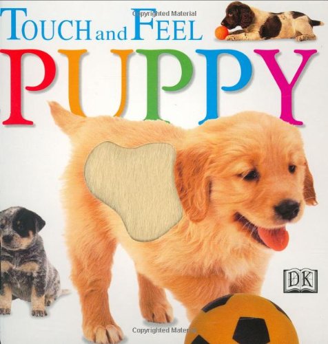 Touch and Feel: Puppy